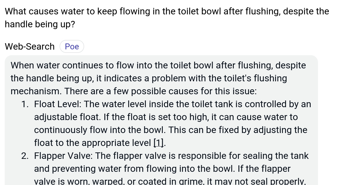 What causes water to keep flowing in the toilet bowl after flushing