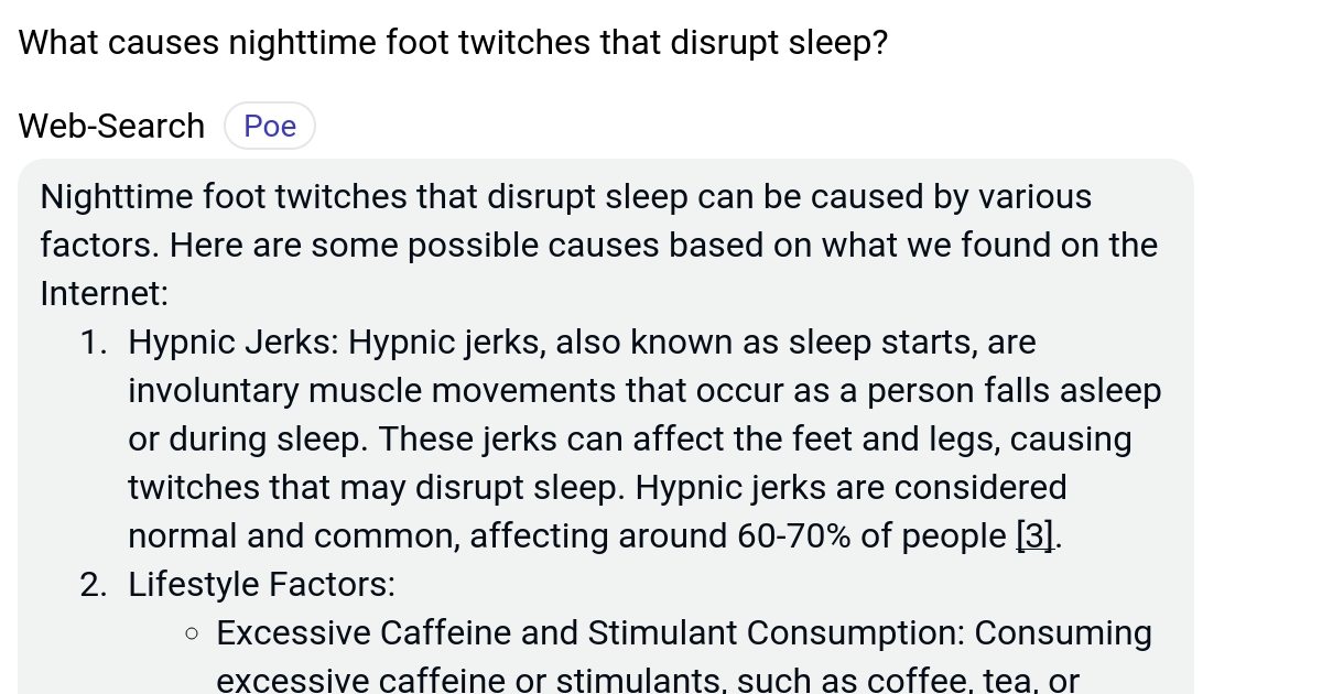 What causes nighttime foot twitches that disrupt sleep? Poe