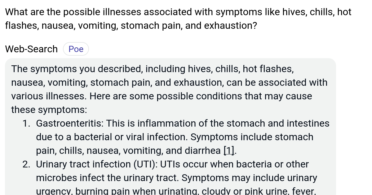 What are the possible illnesses associated with symptoms like hives, chills, hot flashes, nausea