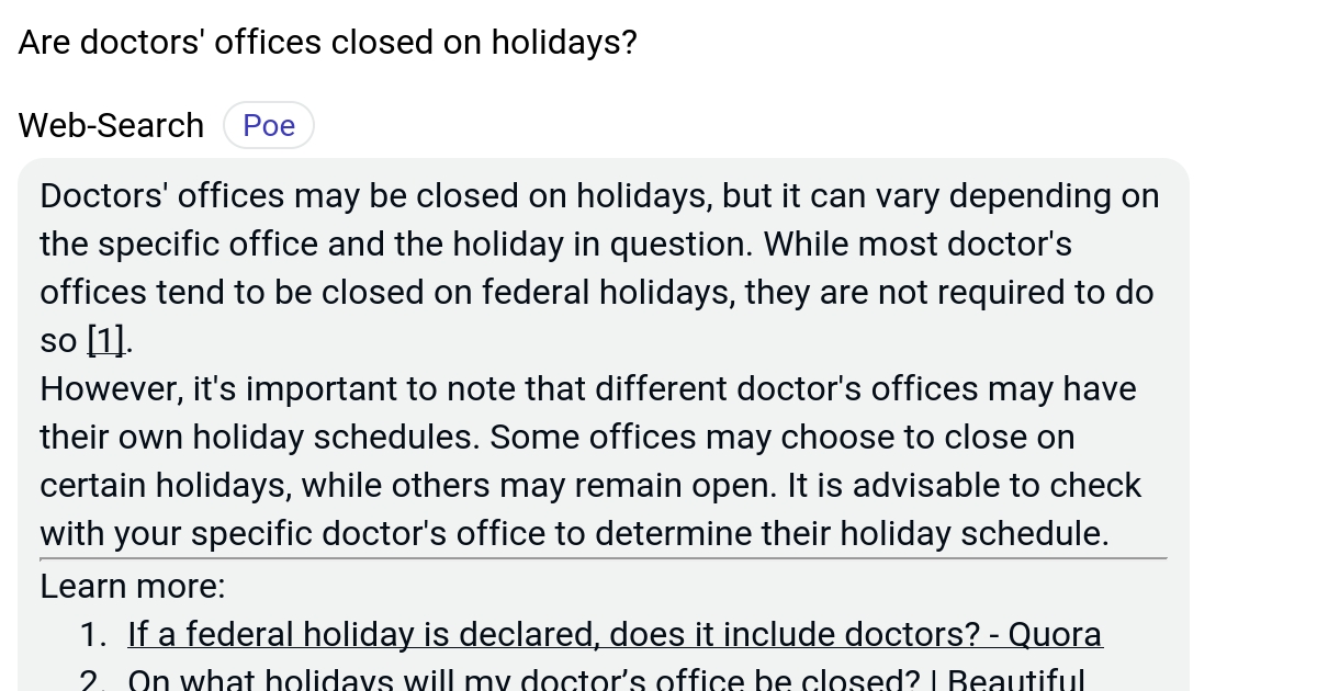 Are doctors' offices closed on holidays? Poe