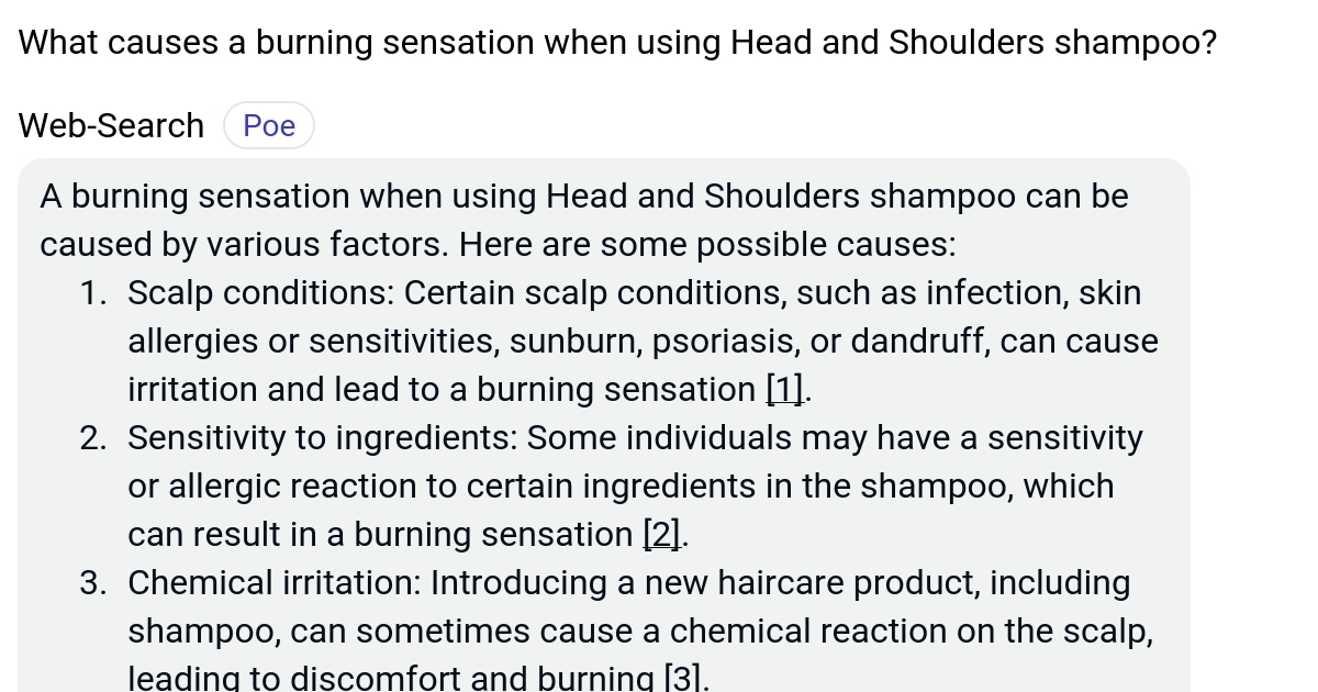 What causes a burning sensation when using Head and Shoulders shampoo? Poe
