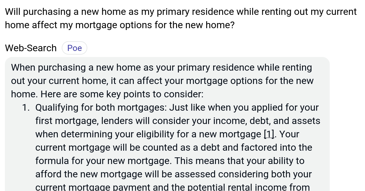 Will purchasing a new home as my primary residence while renting out my