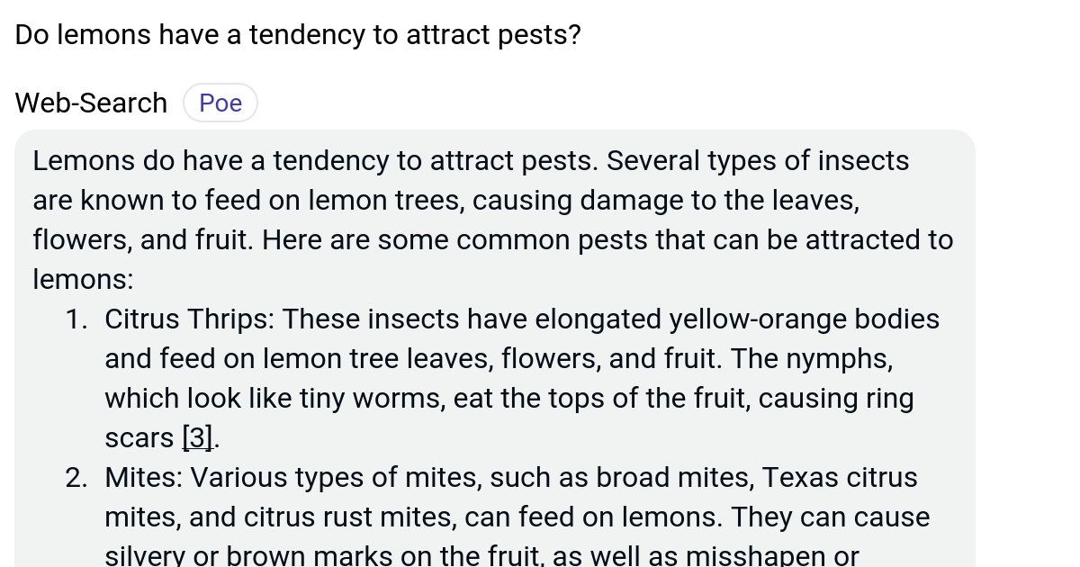 Do lemons have a tendency to attract pests? Poe