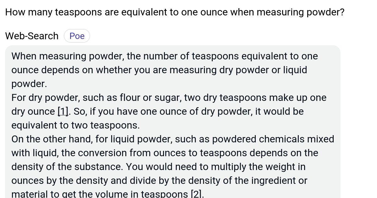 How many teaspoons are equivalent to one ounce when measuring powder? Poe