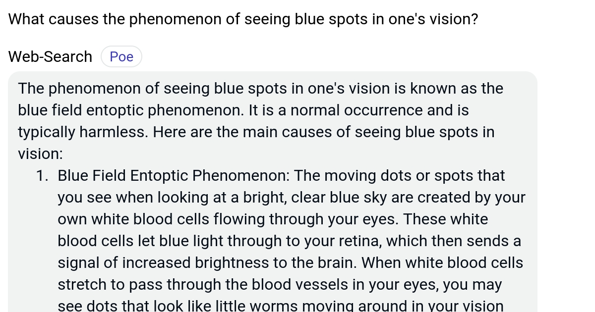 What causes the phenomenon of seeing blue spots in one's vision? Poe