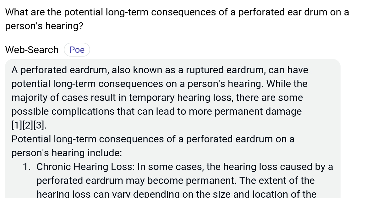 What are the potential longterm consequences of a perforated ear drum