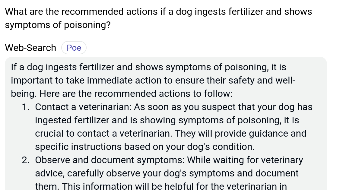 What are the actions if a dog ingests fertilizer and shows