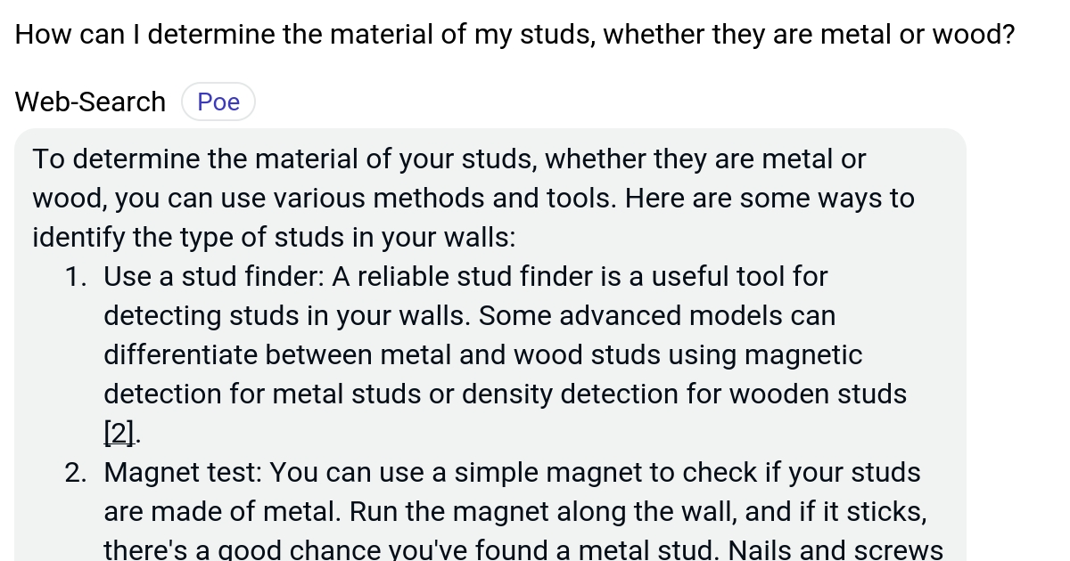 How can I determine the material of my studs, whether they are metal or