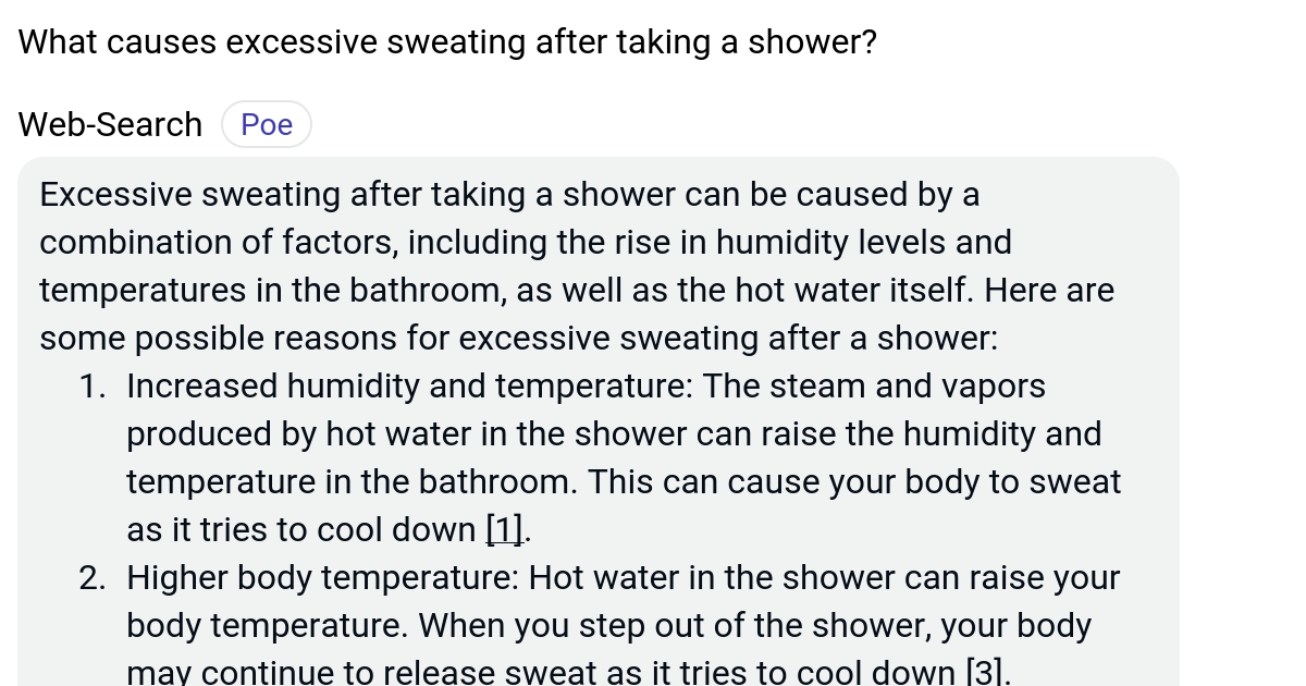 What causes excessive sweating after taking a shower? Poe