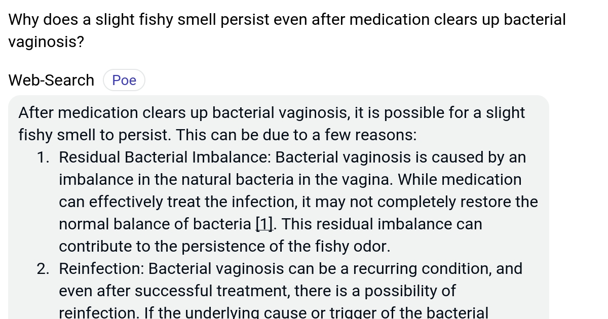Why does a slight fishy smell persist even after medication clears up