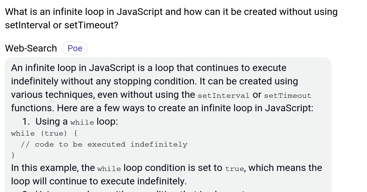 What is an infinite loop in JavaScript and how can it be created