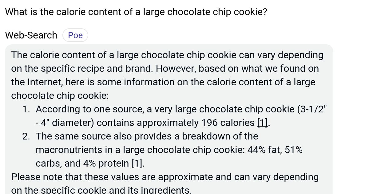 What is the calorie content of a large chocolate chip cookie? Poe