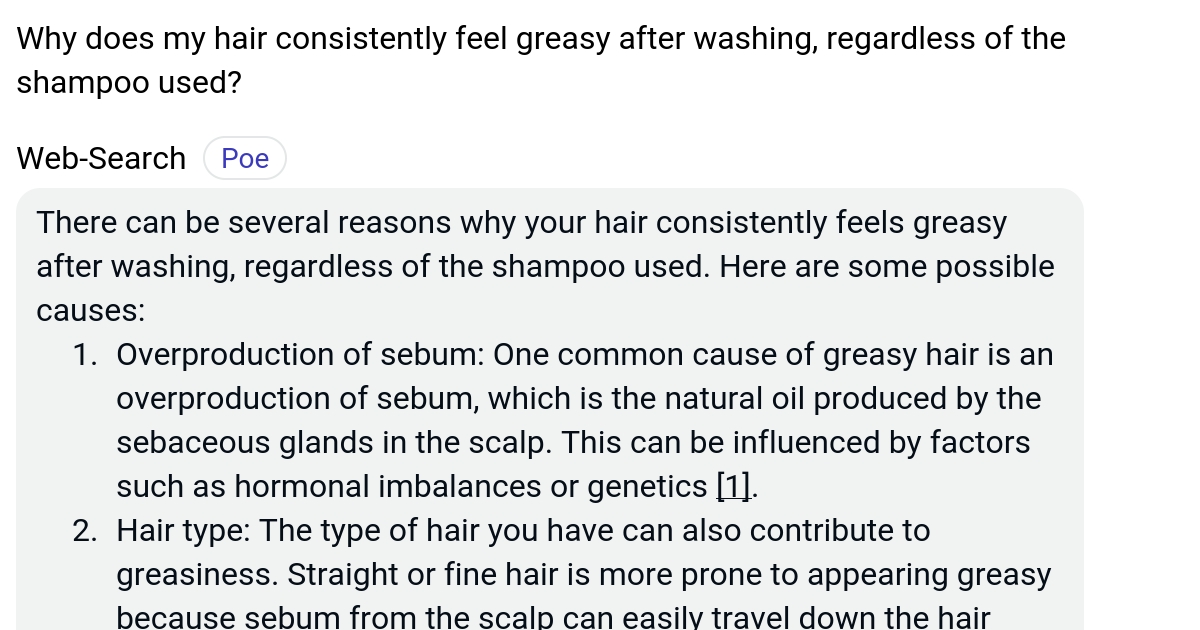 Why does my hair consistently feel greasy after washing, regardless of