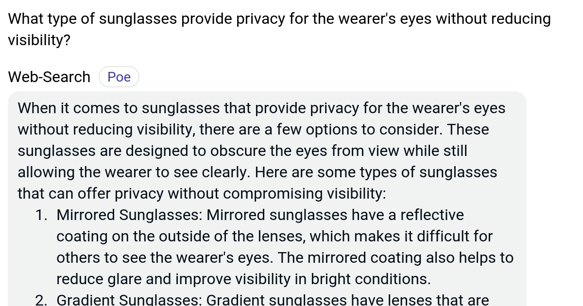 What type of sunglasses provide privacy for the wearer's eyes without