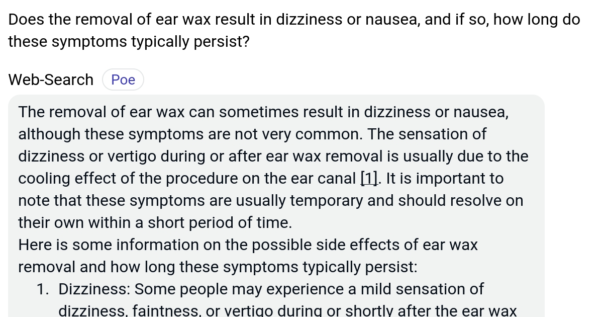 Does the removal of ear wax result in dizziness or nausea, and if so