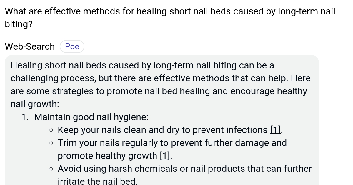 What are effective methods for healing short nail beds caused by longterm nail biting? Poe