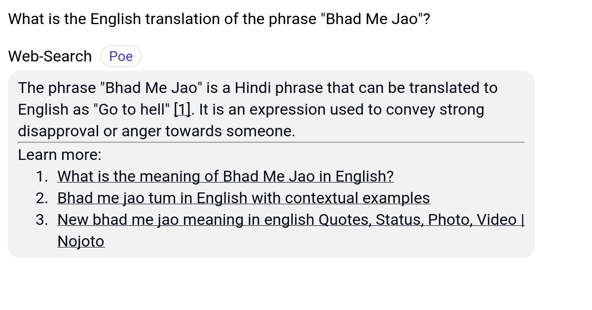 What is the English translation of the phrase "Bhad Me Jao"? Poe