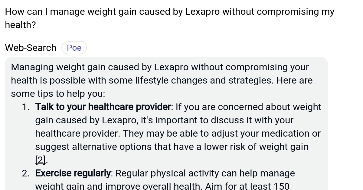 How can I manage weight gain caused by Lexapro without compromising my health? Poe