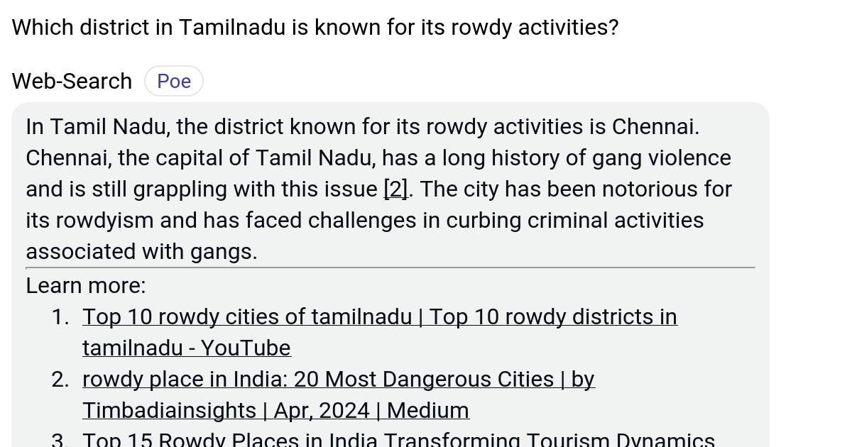 Which district in Tamilnadu is known for its rowdy activities? Poe