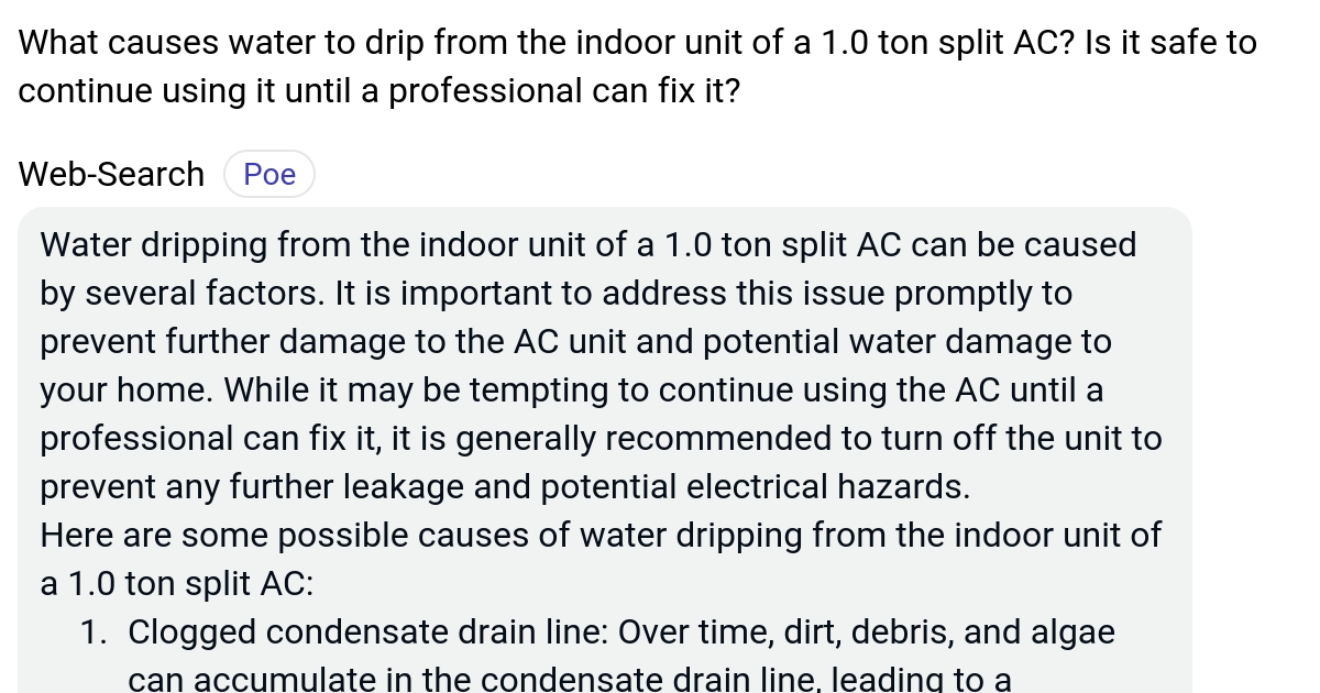 What causes water to drip from the indoor unit of a 1.0 ton split AC