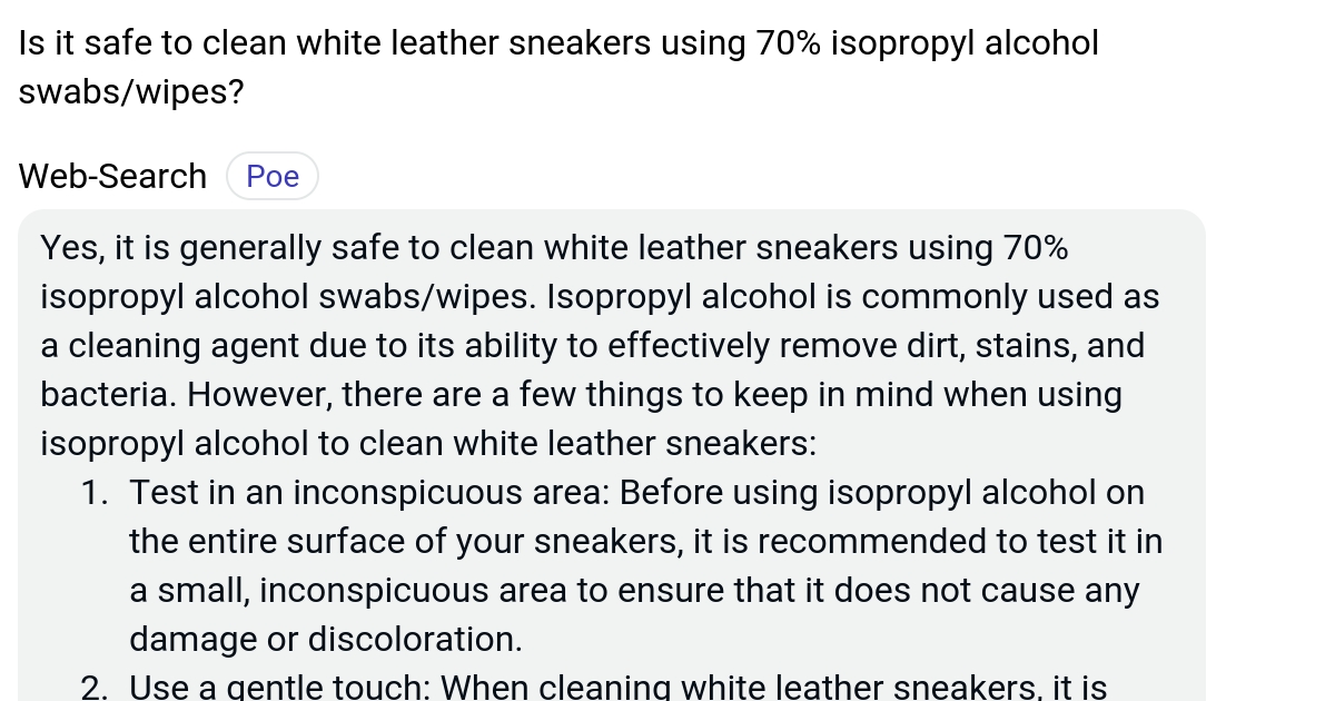 Is it safe to clean white leather sneakers using 70 isopropyl alcohol