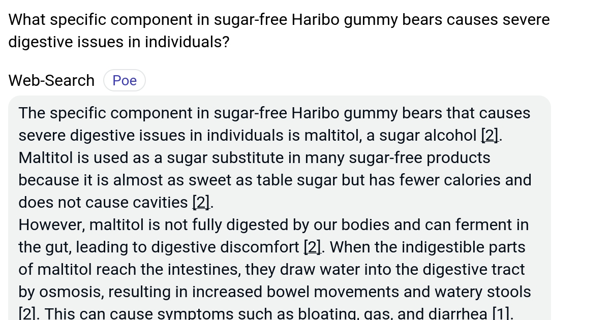 What specific component in sugarfree Haribo gummy bears causes severe