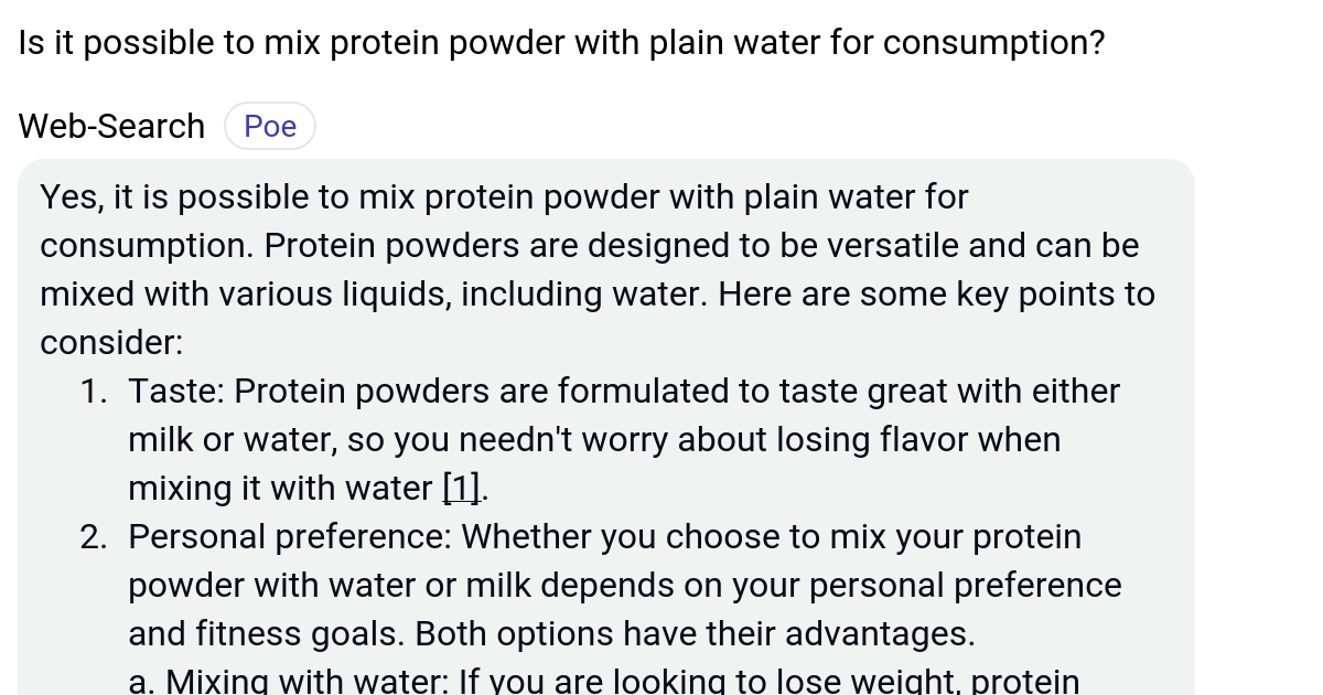 Is it possible to mix protein powder with plain water for consumption