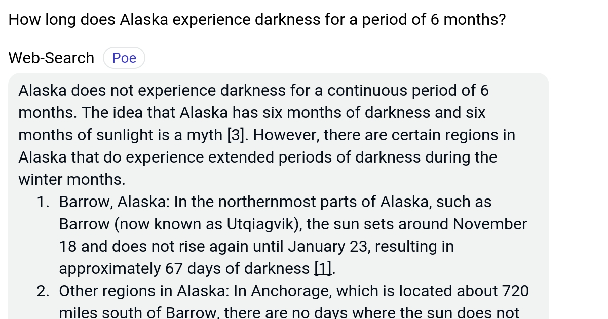 How long does Alaska experience darkness for a period of 6 months? Poe