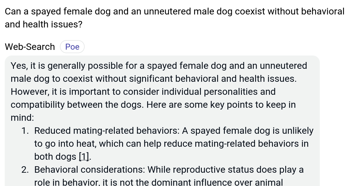 Can a spayed female dog and an unneutered male dog coexist without
