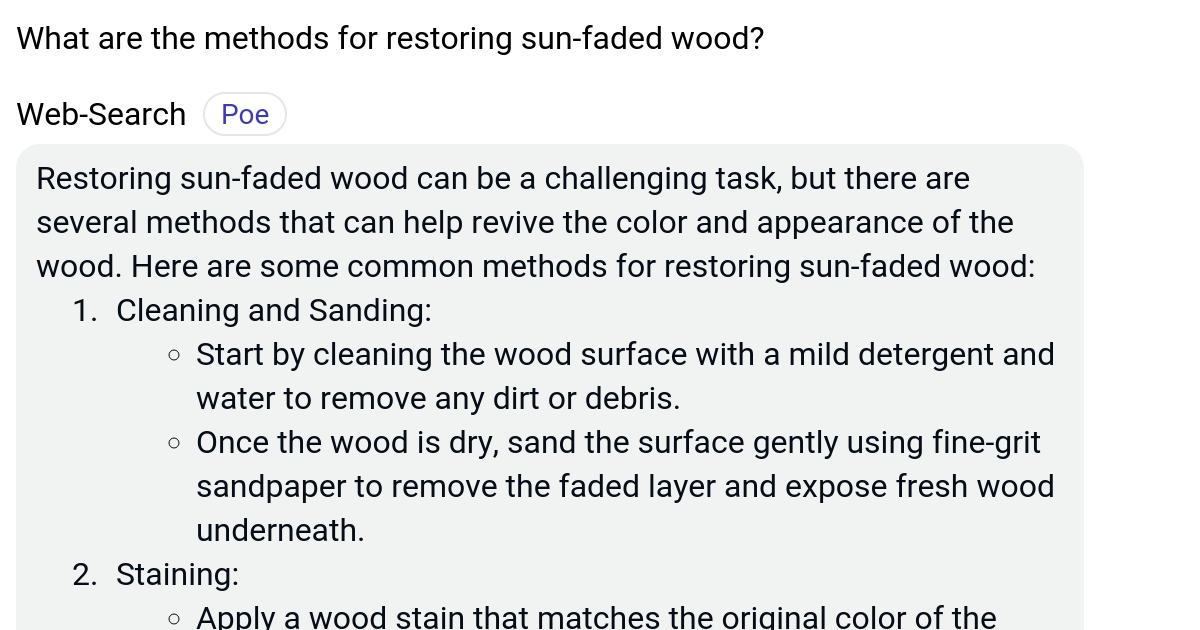 What are the methods for restoring sunfaded wood? Poe