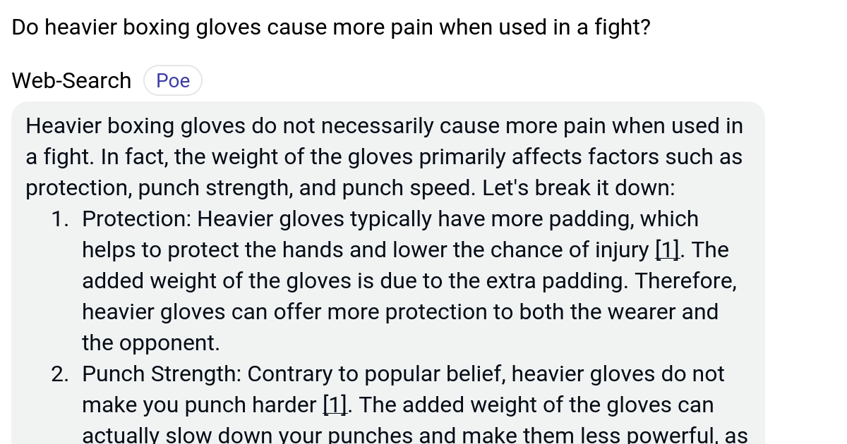 Do heavier boxing gloves cause more pain when used in a fight? Poe
