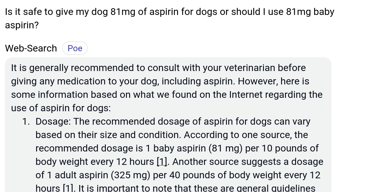 Is it safe to give my dog 81mg of aspirin for dogs or should I use 81mg
