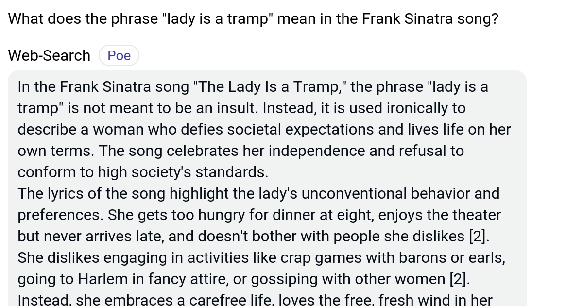 What does the phrase "lady is a tramp" mean in the Frank Sinatra song