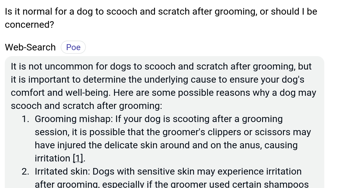 Is it normal for a dog to scooch and scratch after grooming, or should