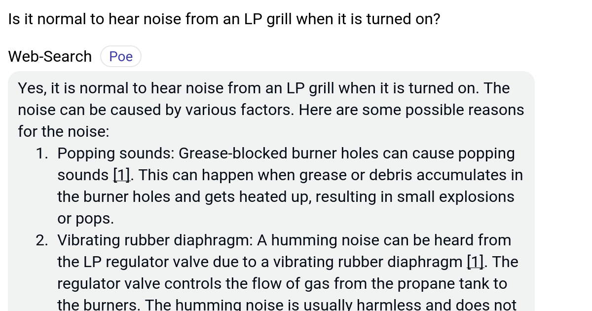 Is it normal to hear noise from an LP grill when it is turned on? Poe