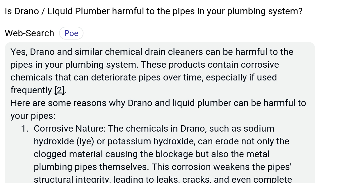 Is Drano / Liquid Plumber harmful to the pipes in your plumbing system