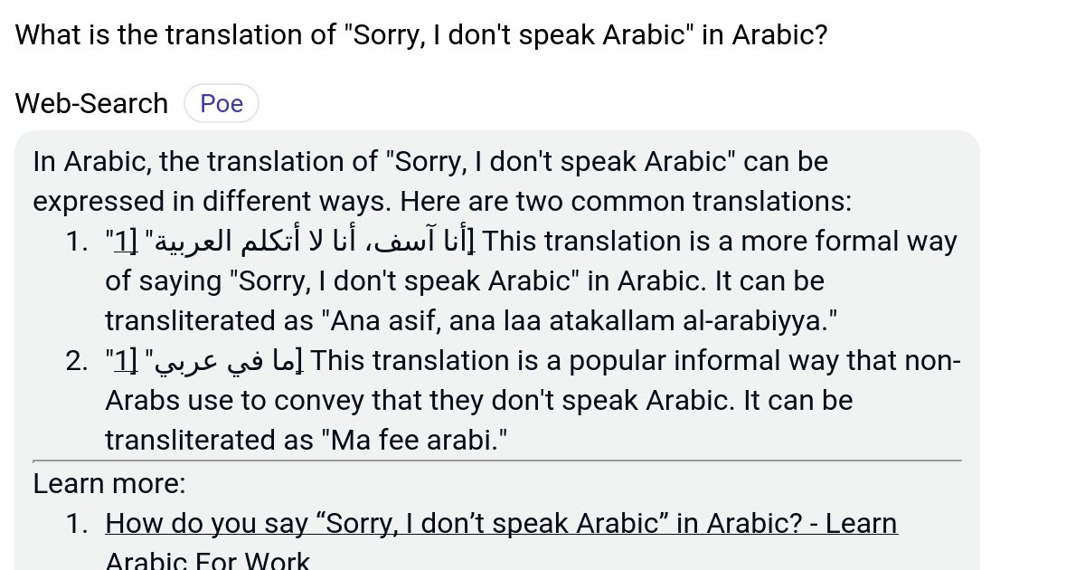 What is the translation of "Sorry, I don't speak Arabic" in Arabic? Poe