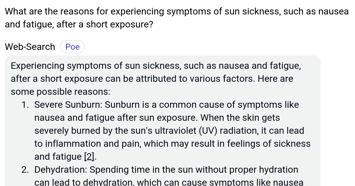What are the reasons for experiencing symptoms of sun sickness, such as nausea and fatigue