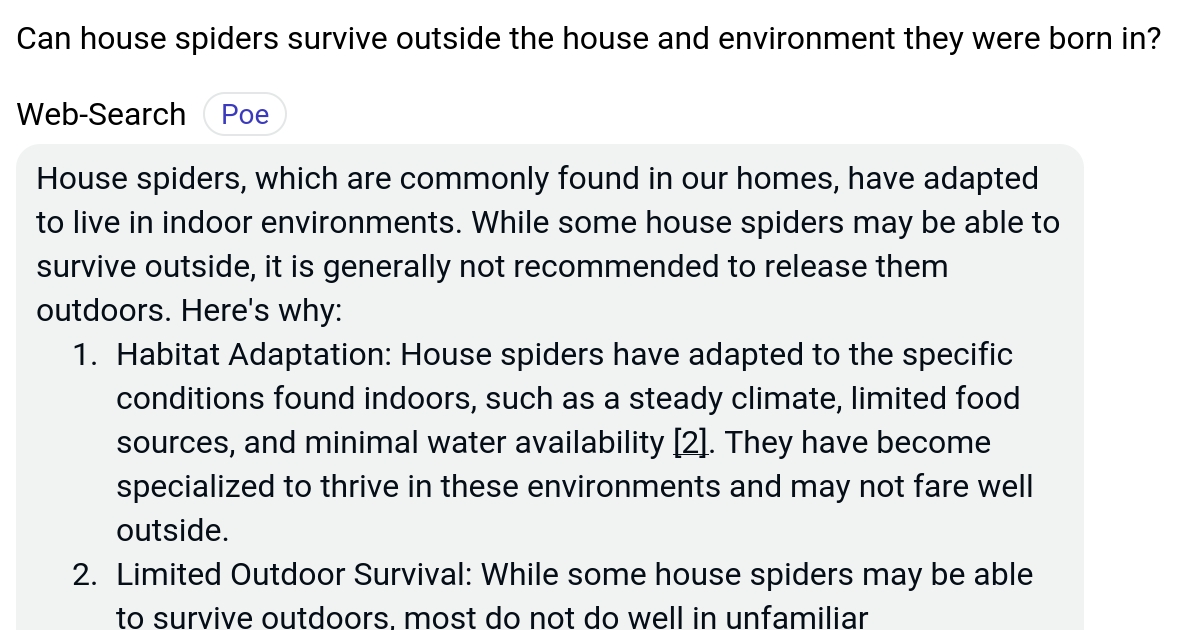 Can house spiders survive outside the house and environment they were