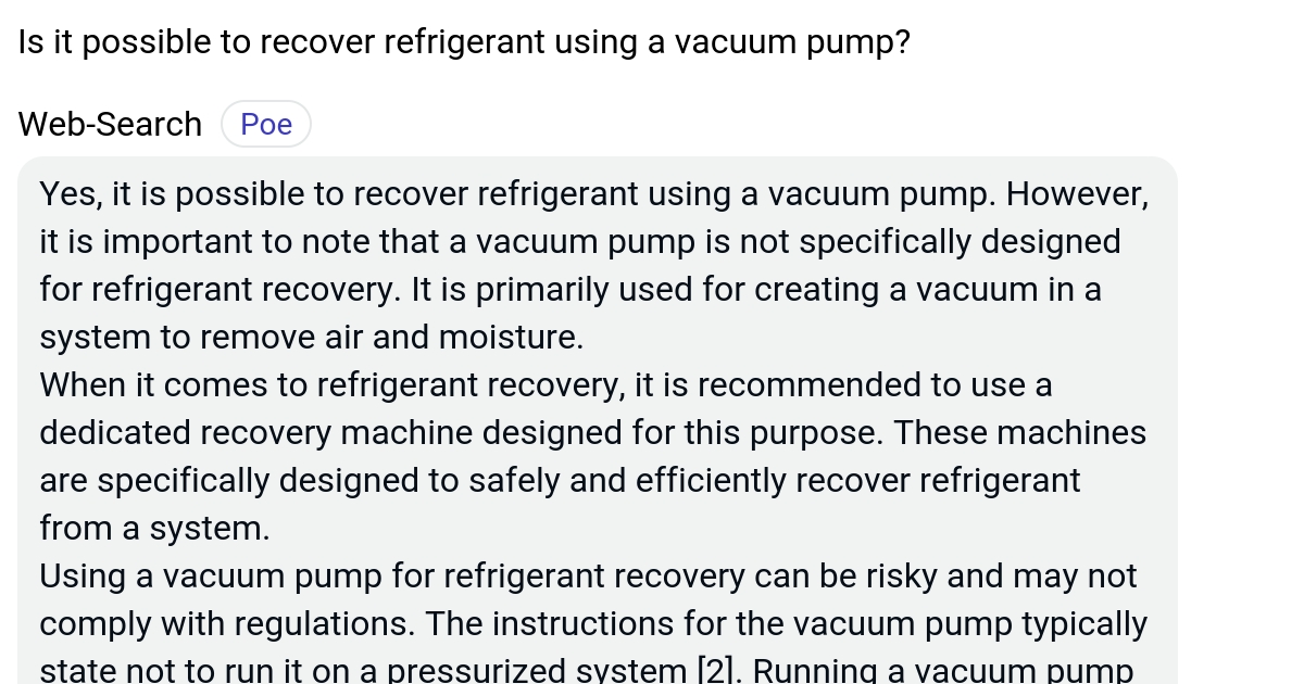 Is it possible to recover refrigerant using a vacuum pump? Poe