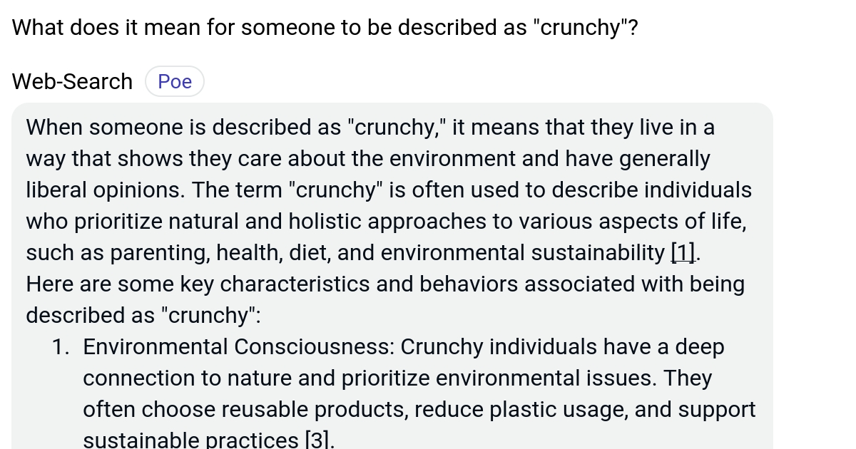 What does it mean for someone to be described as "crunchy"? Poe