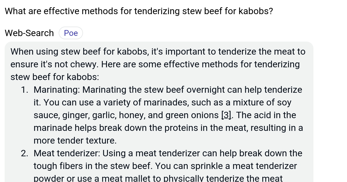 What are effective methods for tenderizing stew beef for kabobs? Poe