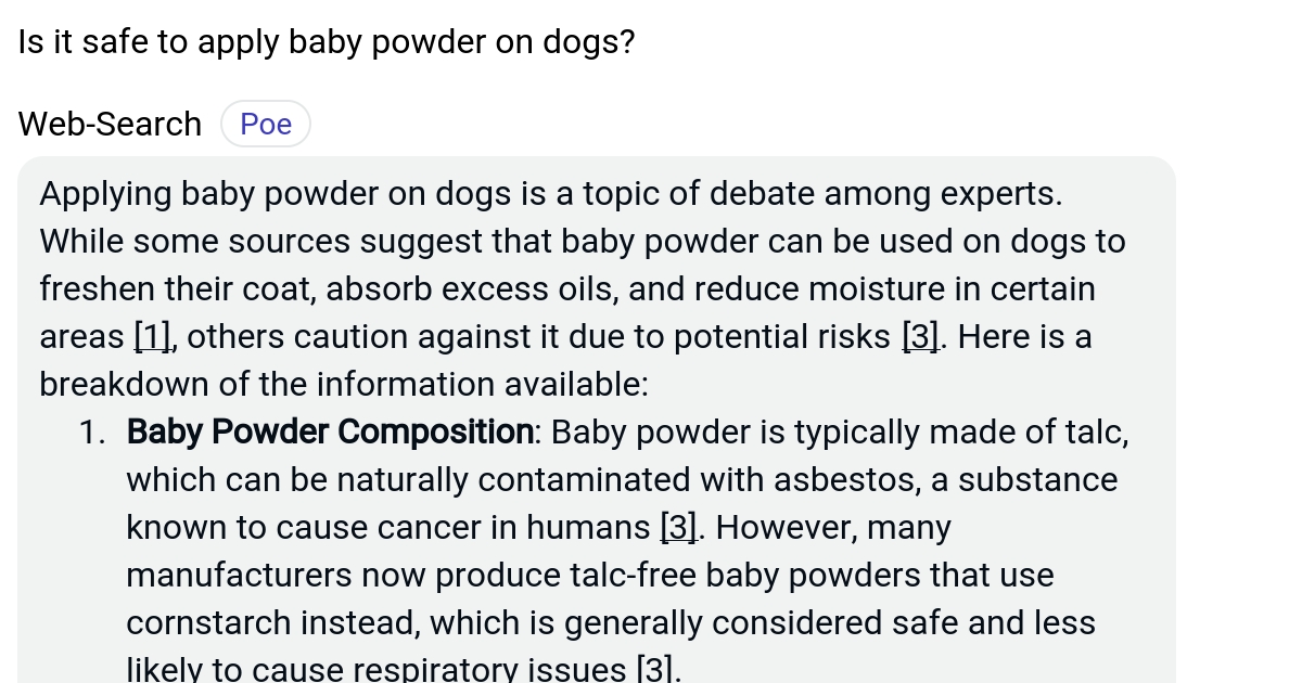 Is it safe to apply baby powder on dogs? Poe