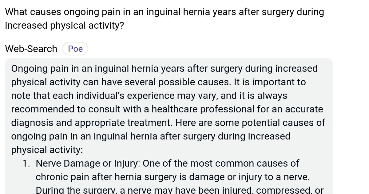 What causes ongoing pain in an inguinal hernia years after surgery