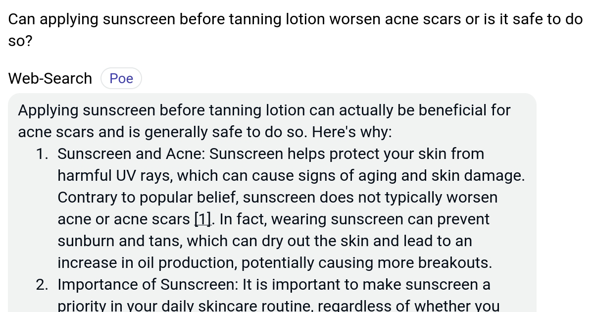 Can applying sunscreen before tanning lotion worsen acne scars or is it
