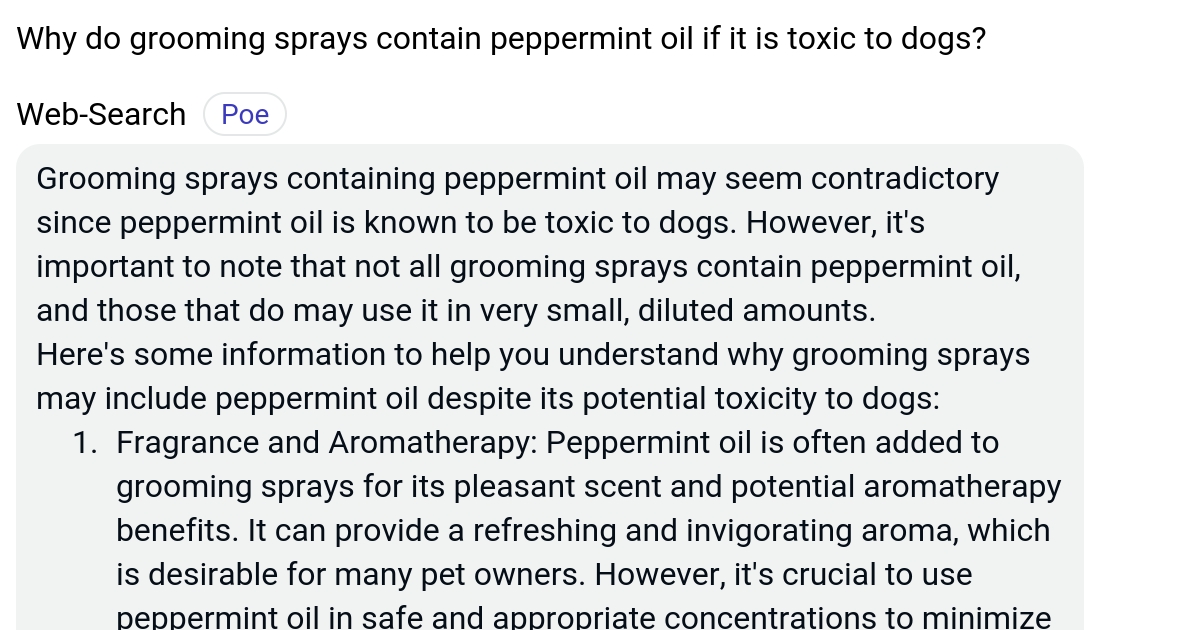 Why do grooming sprays contain peppermint oil if it is toxic to dogs? Poe