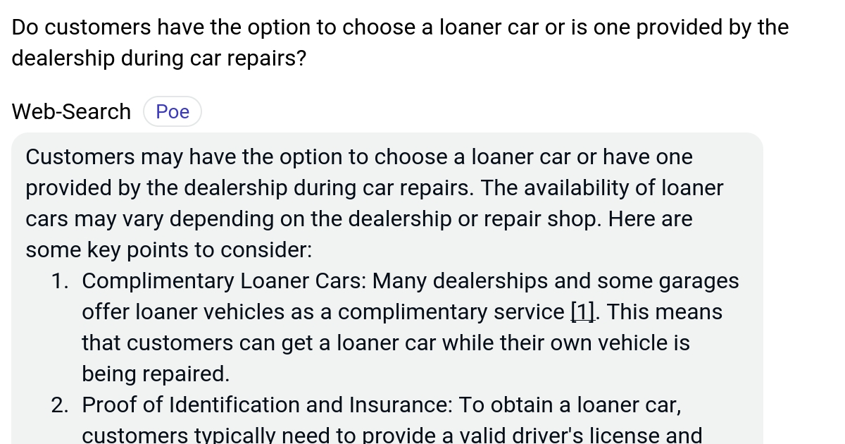 Do customers have the option to choose a loaner car or is one provided