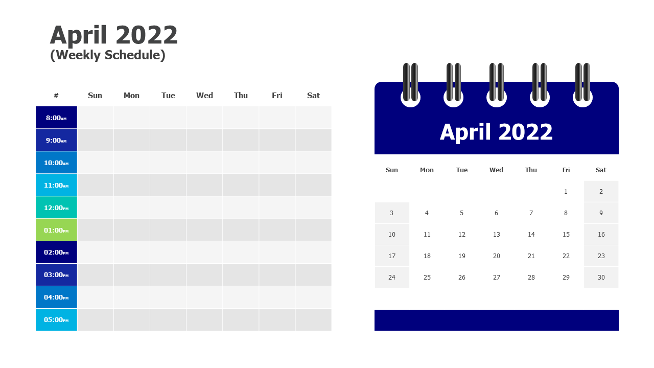 April 2022 weekly schedule & Slides