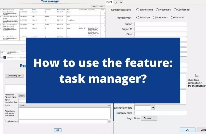 How the task manager function works in PQFMEA PFMEA, FMEA software
