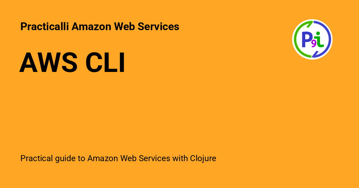 AWS CLI Practicalli Amazon  Services